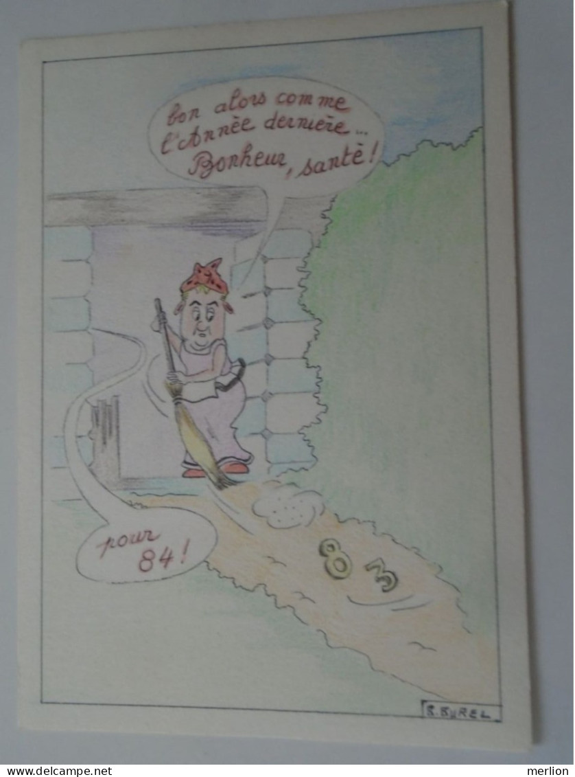D203275  Illustrateur BUREL  - New Year Card   Humour - Autres & Non Classés