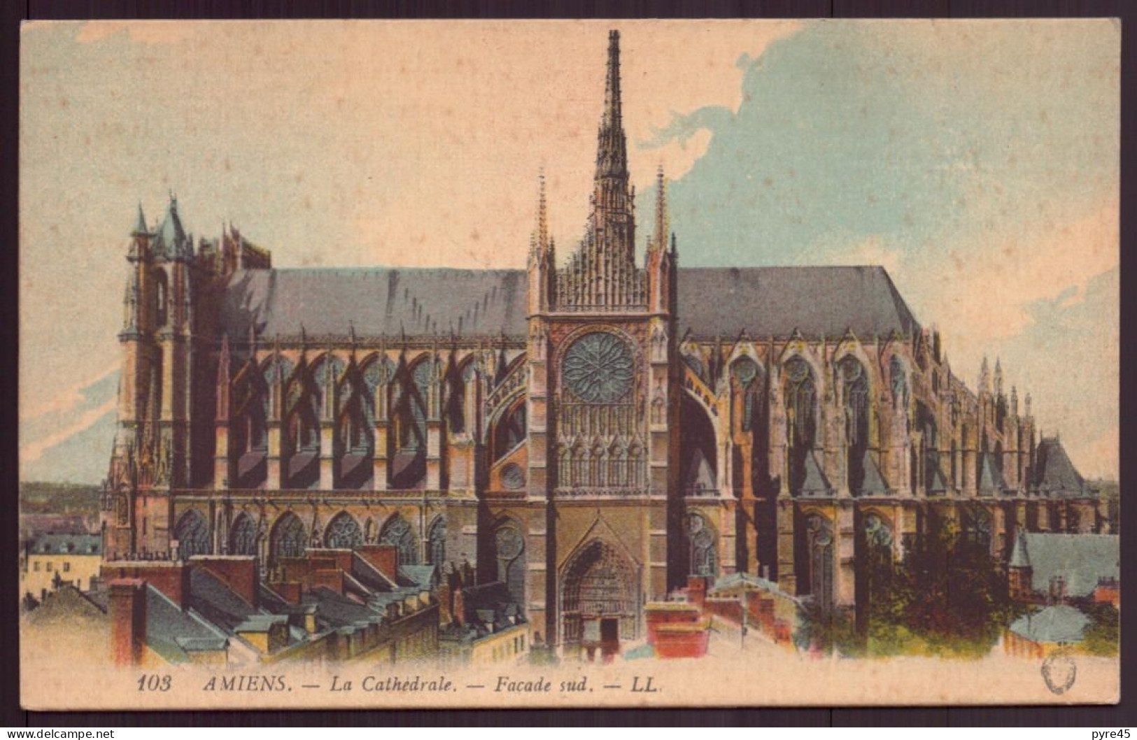 AMIENS LA CATHEDRALE FACADE SUD 80 - Amiens