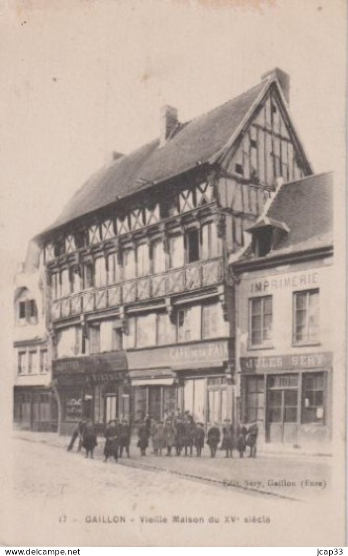 27 GAILLON  -  Vieille Maison Du XVe Siècle  - - Sonstige & Ohne Zuordnung