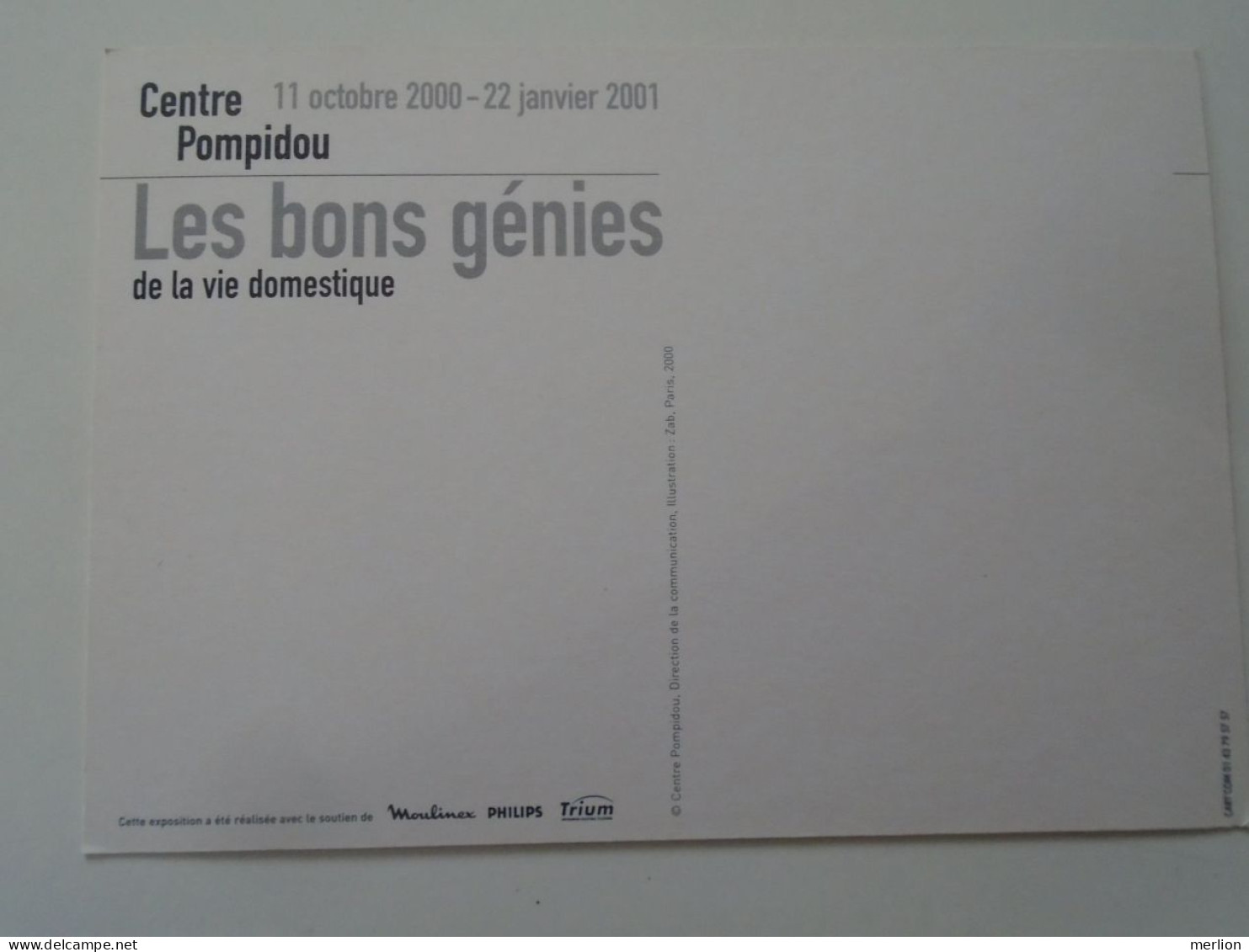 D203276   CPM -  Robot Zab Les Bons Génies De La Vie Domestique Exposition 2001 Centre Pompidou - Moulinex Philips - Advertising