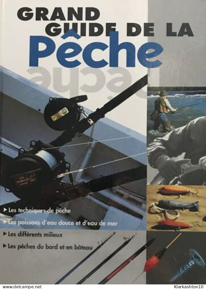 Grand Guide De La Pêche - Other & Unclassified