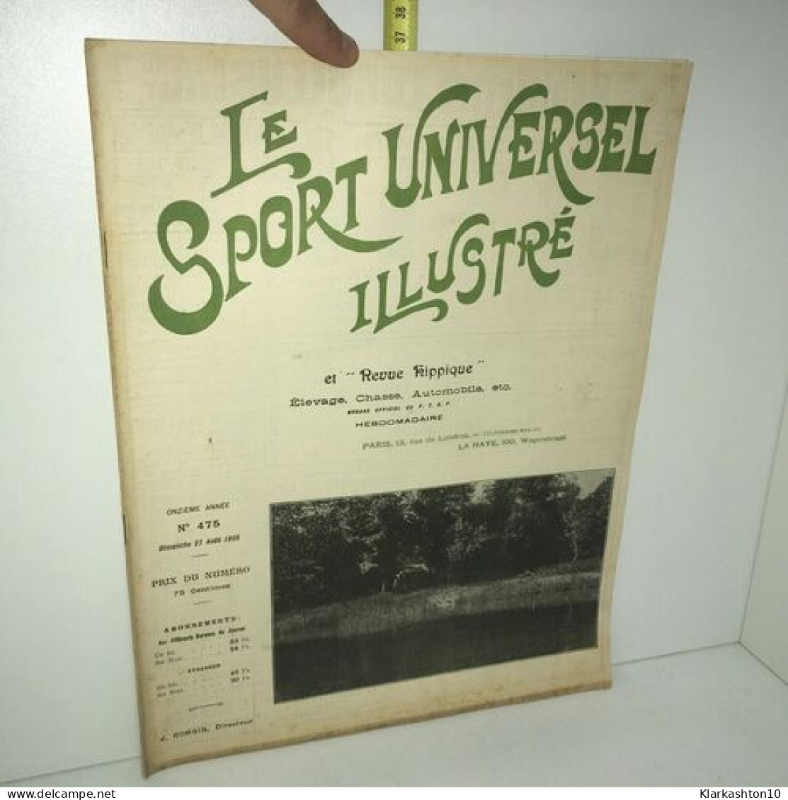 LE SPORT UNIVERSEL ILLUSTRE ET REVUE HIPPIQUE No 475 Du 2708 - Sin Clasificación