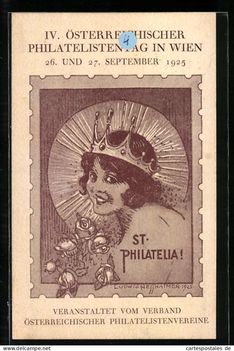 Künstler-AK Sign. L. Hesshaimer: Wien, IV. Österr. Philatelistentag 1925, St. Philatelia!  - Postzegels (afbeeldingen)