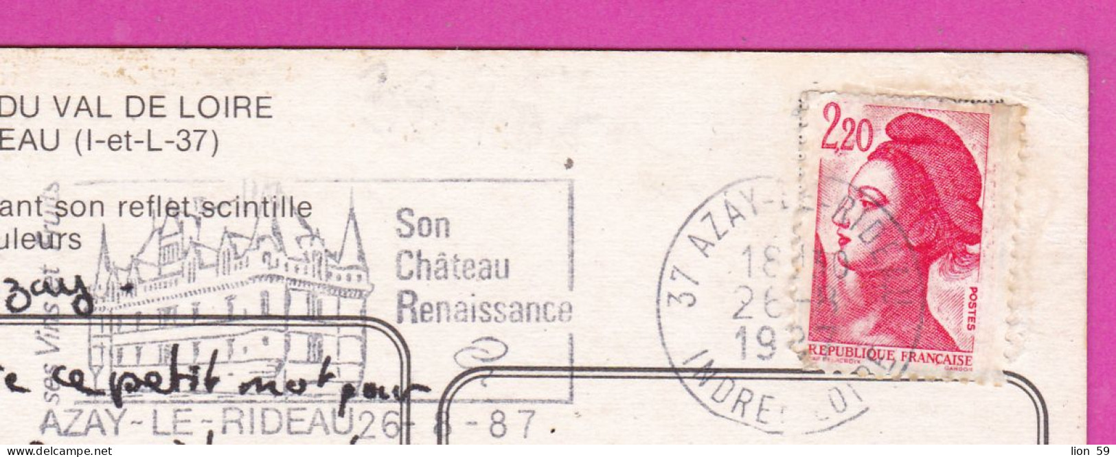 294236 / France - Azay-le-Rideau Le Chateau PC 1987 USED 2.20 Fr. Liberty Of Gandon Flamme Son Chateau Renaissance  Azay - 1982-1990 Liberté De Gandon