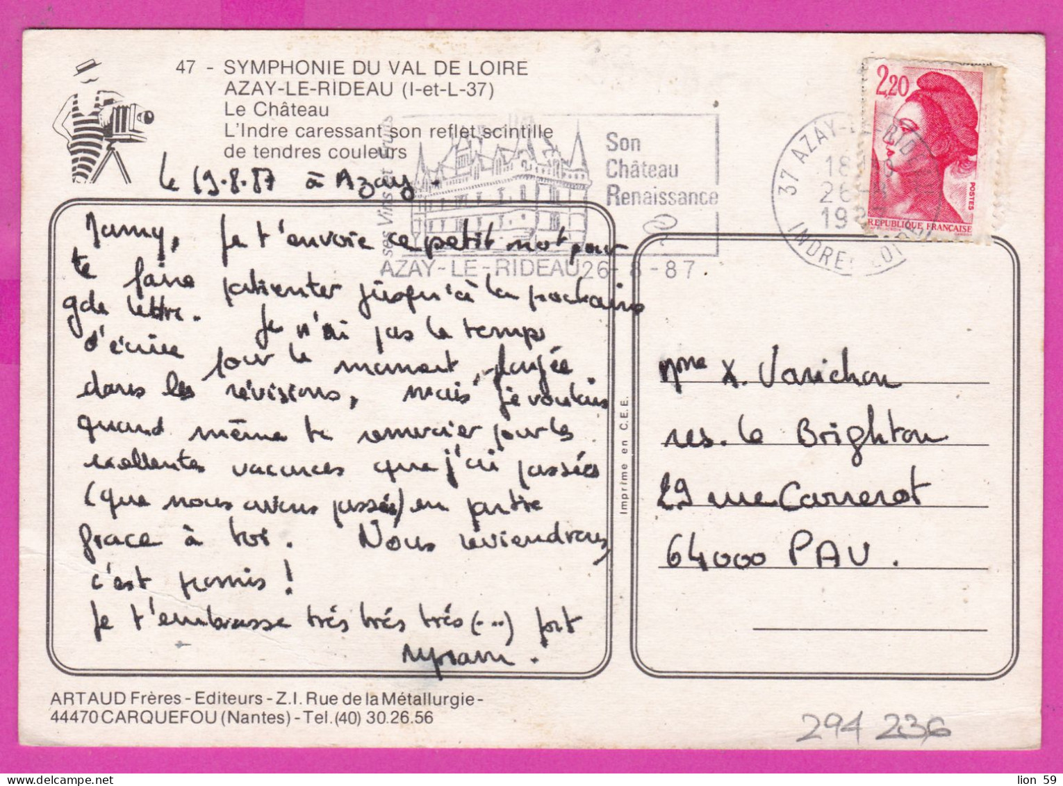 294236 / France - Azay-le-Rideau Le Chateau PC 1987 USED 2.20 Fr. Liberty Of Gandon Flamme Son Chateau Renaissance  Azay - 1982-1990 Liberty Of Gandon