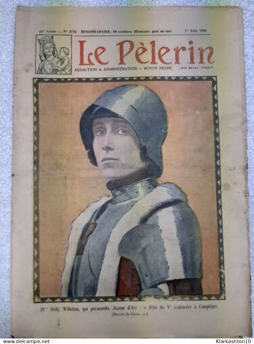 Revue Le Pélerin N° 2775 - Unclassified