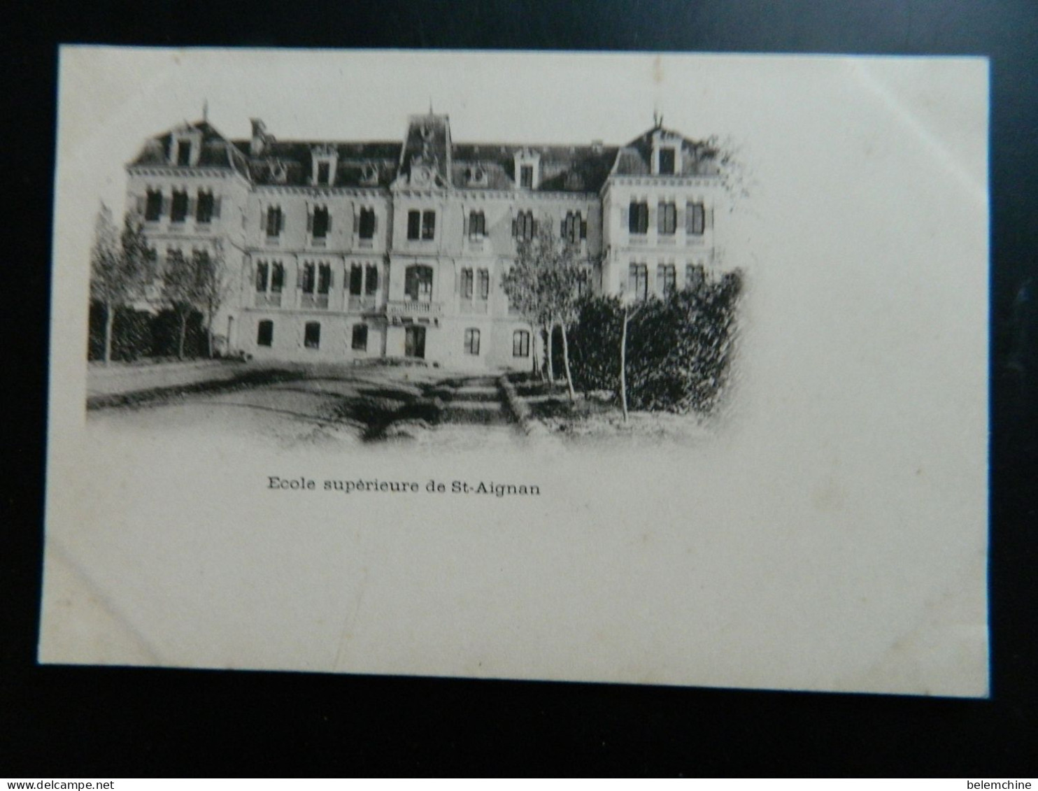 CARTE PRECURSEUR 1900              ECOLE SUPERIEURE DE ST AIGNANT - Saint Aignan