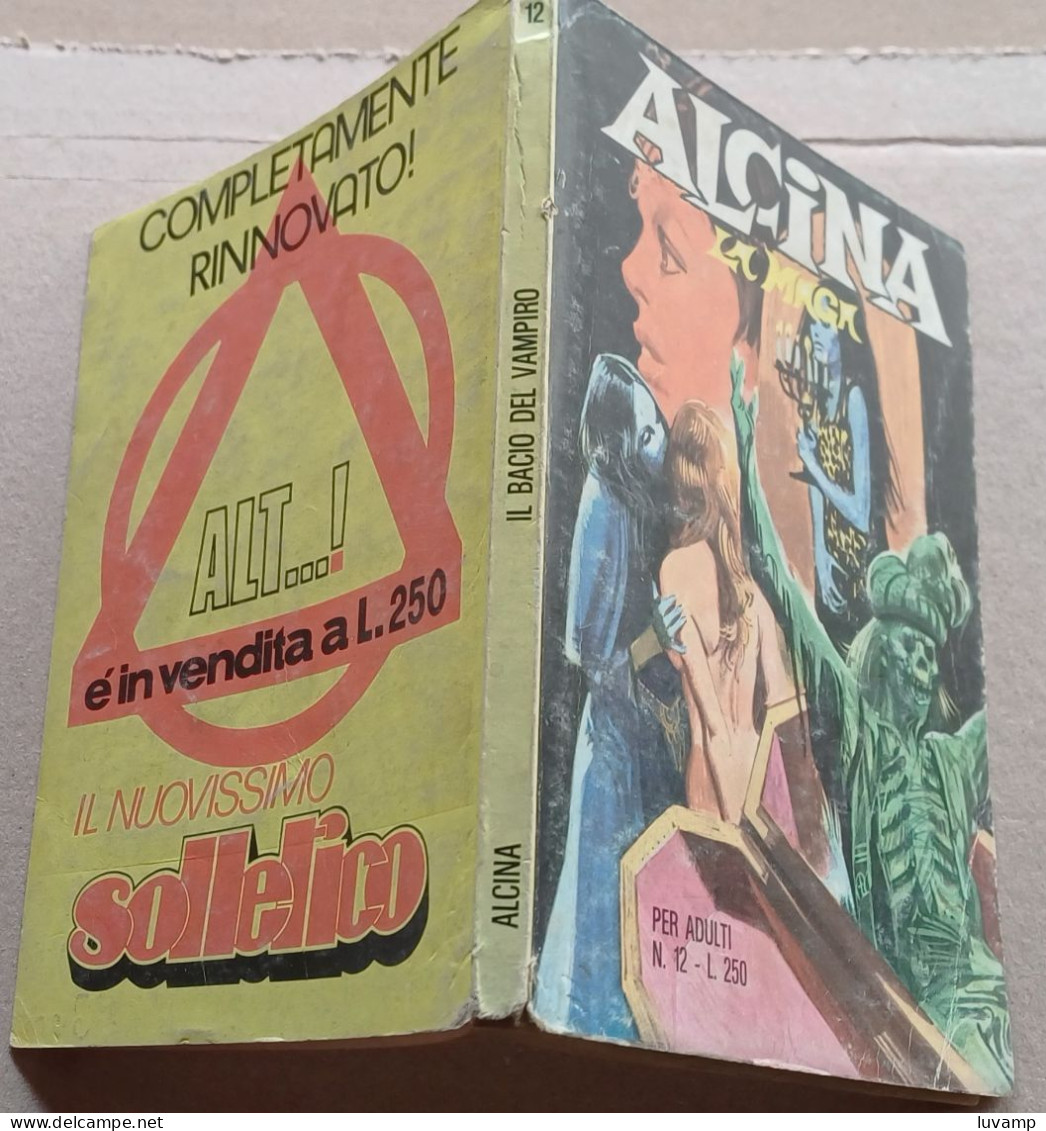 ALCINA LA MAGA  N. 12   DEL   MAGGIO 1973 - EDIZIONI   LA TERZA - Other & Unclassified