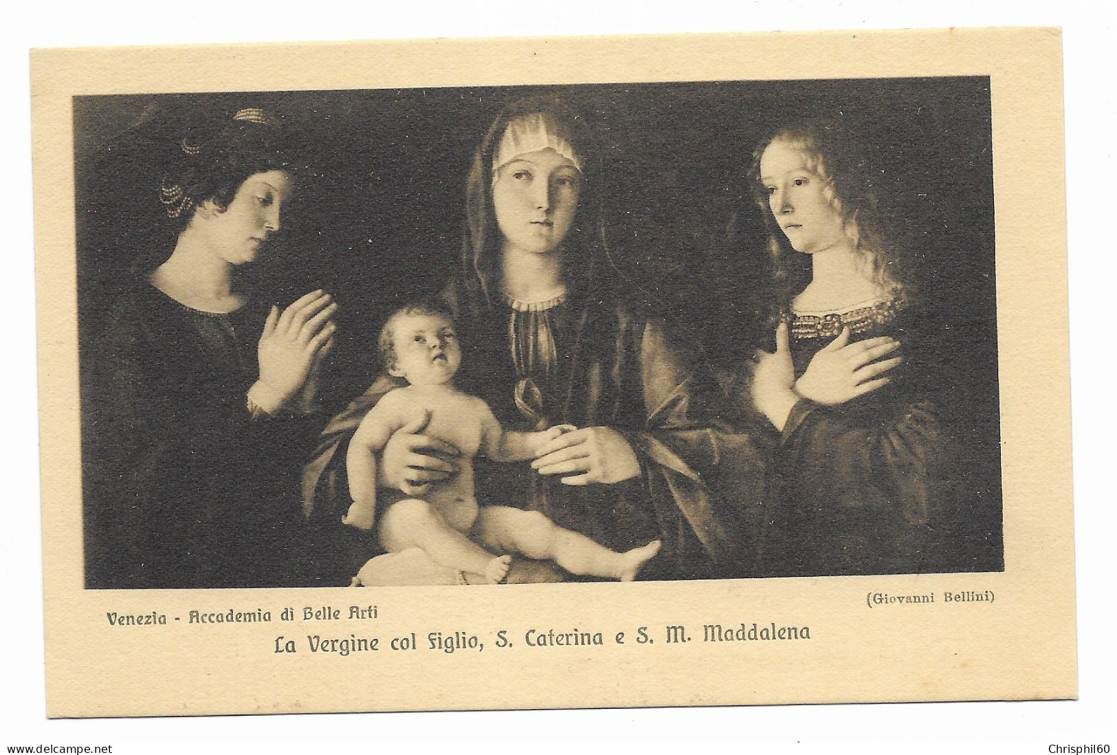 Venezia - Accademia Di Belle Arti - La Vergine Col Figlio, S. Caterina E S. M. Maddalena - Giovanni Bellini - - Paintings