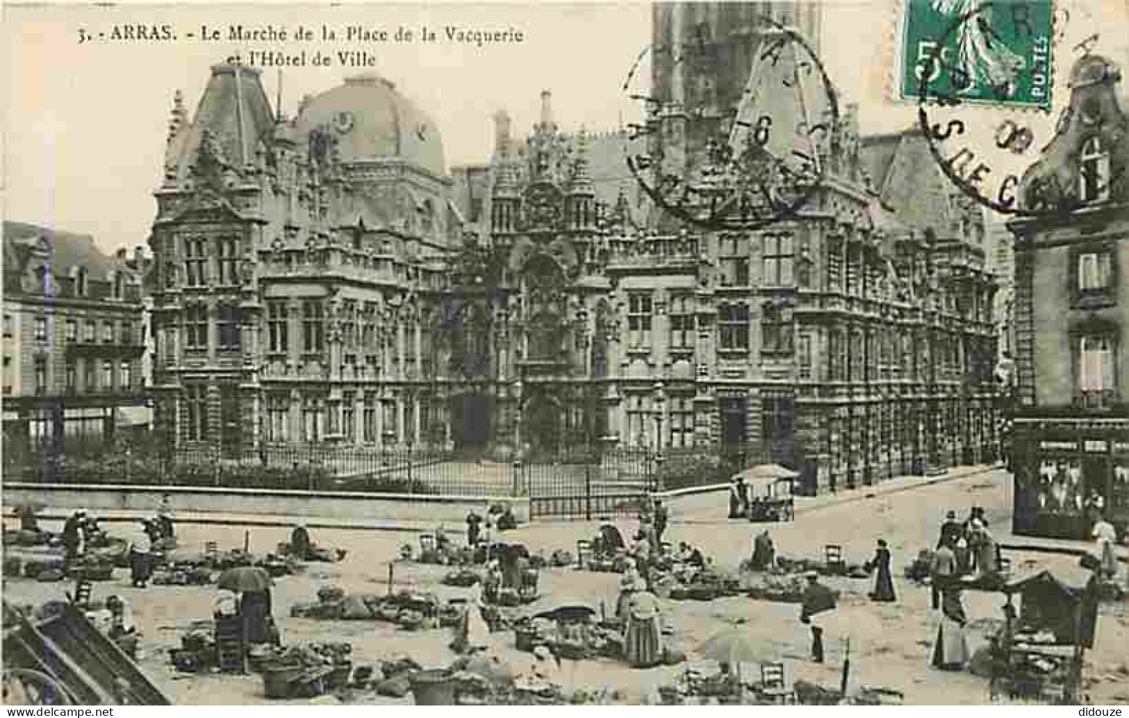 62 - Arras - Le Marché De La Place De La Vacquerie Et L'Hotel De Ville - Animé - Ecrite En 1909 - CPA - Voir Scans Recto - Arras