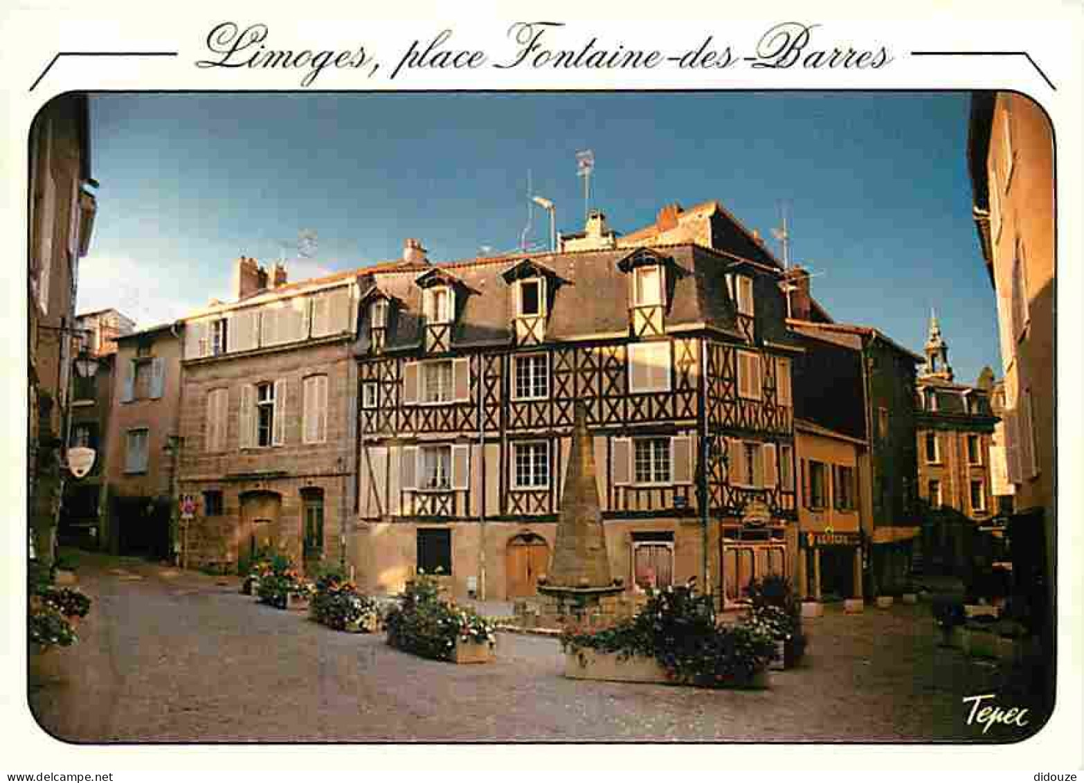 87 - Limoges - La Place Fontaine Des Barres - Vieux Quartiers Vers La Préfecture - CPM - Voir Scans Recto-Verso - Limoges