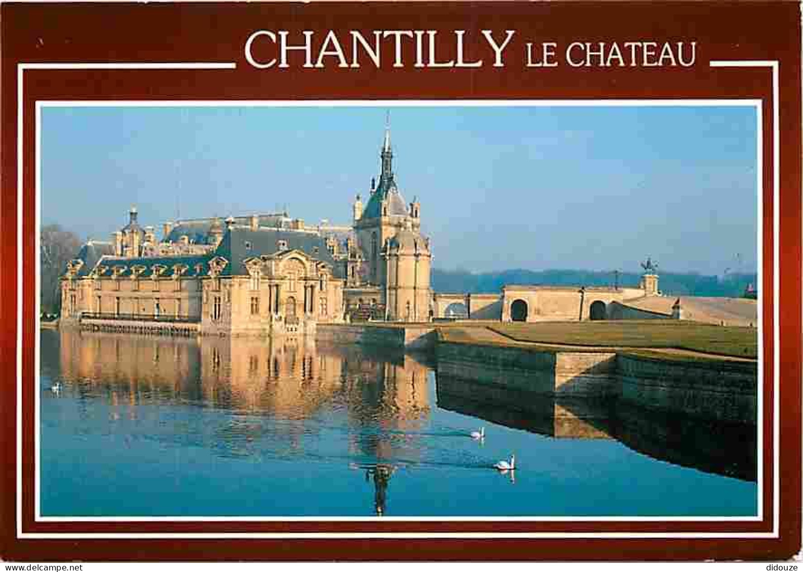 60 - Chantilly - Le Château - Musée Condé - Carte Neuve - CPM - Voir Scans Recto-Verso - Chantilly