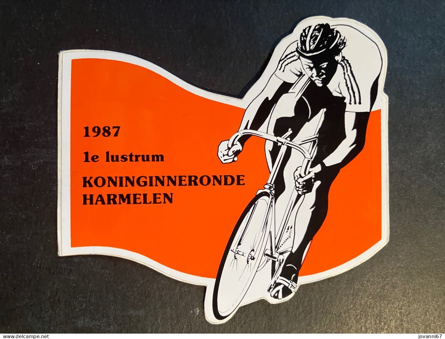 Koninginneronde Harmelen - Sticker - Cyclisme - Ciclismo -wielrennen - Wielrennen