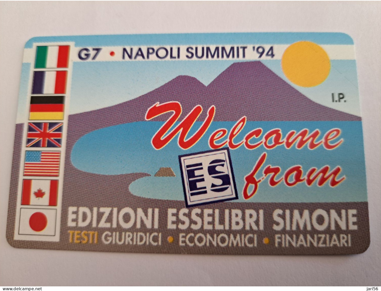 ITALIA LIRE 2000 /G7 NAPOLI SUMMIT '94 / WELCOME FROM ES/ FLAGS/  CARD / MINT    PREPAID   ** 16653** - Public Ordinary