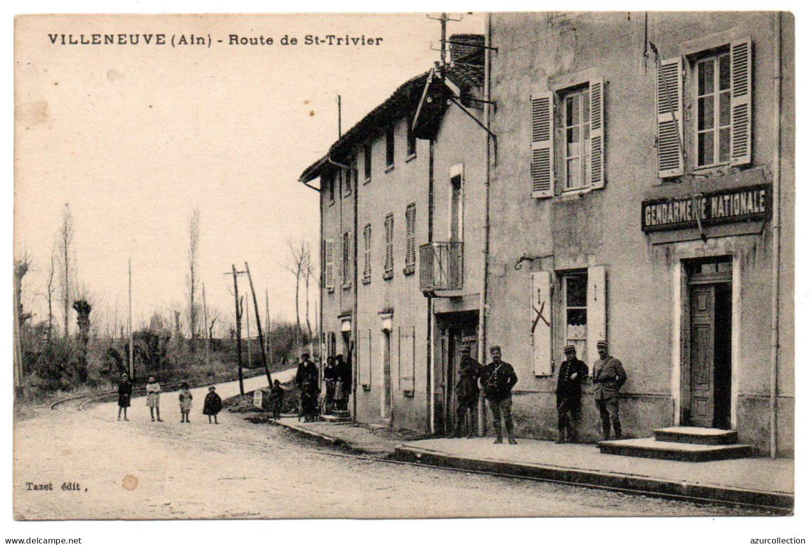 Villeneuve. Route De Saint-Trivier. Gendarmerie Nationale - Ohne Zuordnung