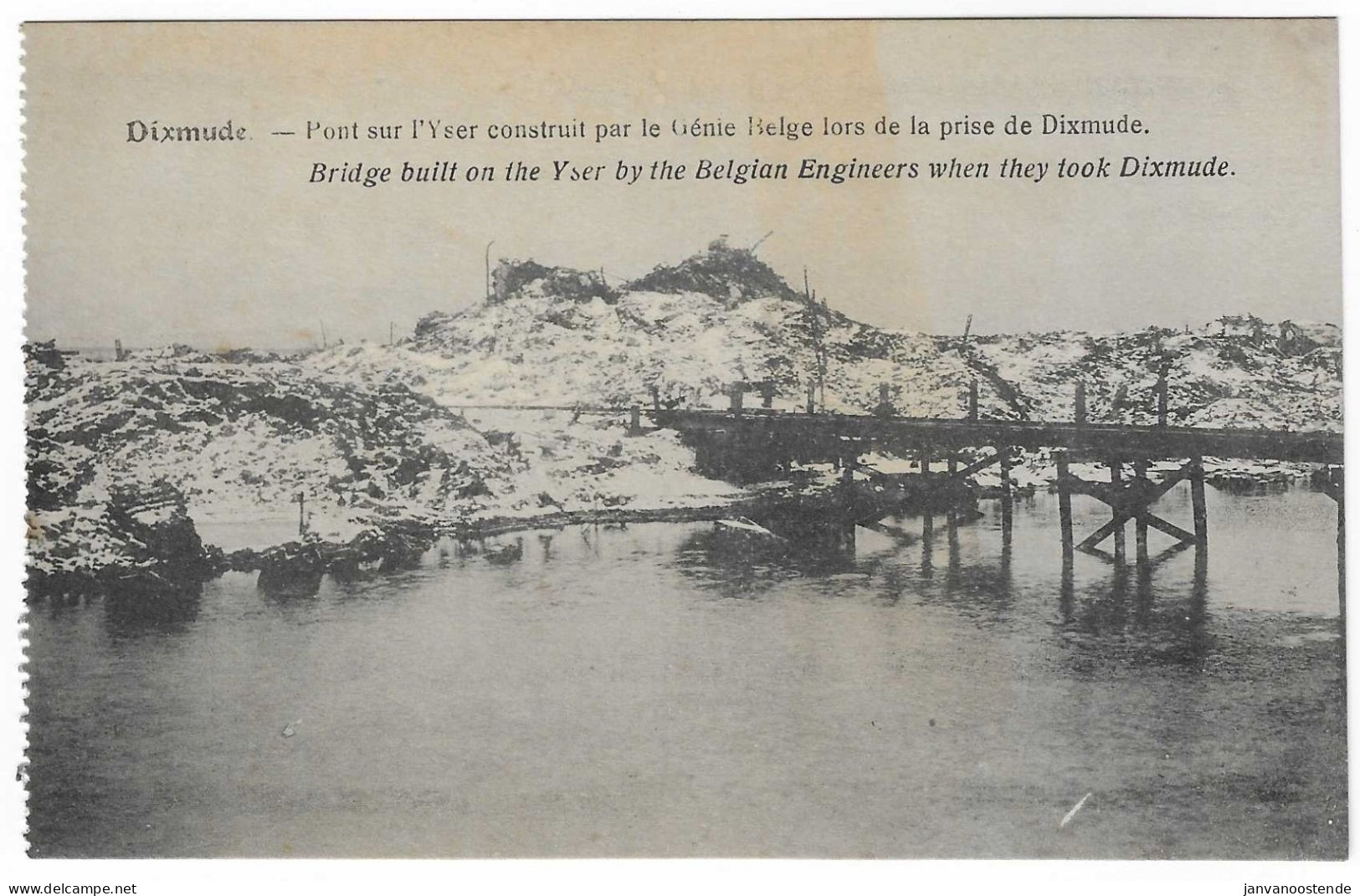 Dixmude  1914 - 18    Pont Sur L' Yser Construit Par Le Génie Belge Lors De La Prise De Dixmude - War 1914-18