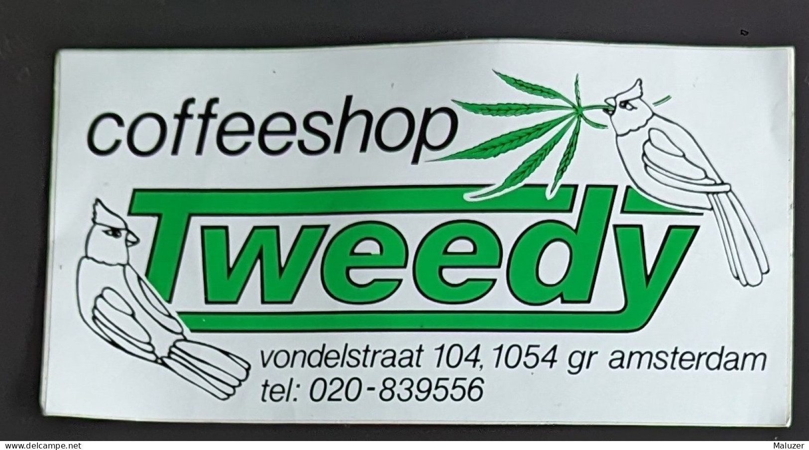 AUTOCOLLANT COFFEESHOP TWEEDY - AMSTERDAM PAYS-BAS NEDERLAND HOLLAND - CAFÉ - Aufkleber