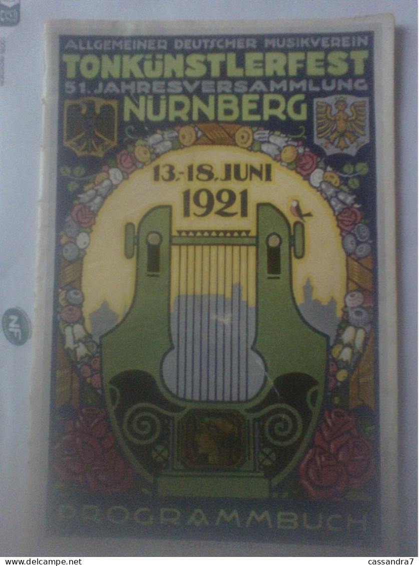 Musik - Allgemeiner Deutscher Musikverein Tonkünstlerfest 51 Jahresversammlung 13 18 Juni 1921 In Nürnberg Programmbuch - Sonstige & Ohne Zuordnung
