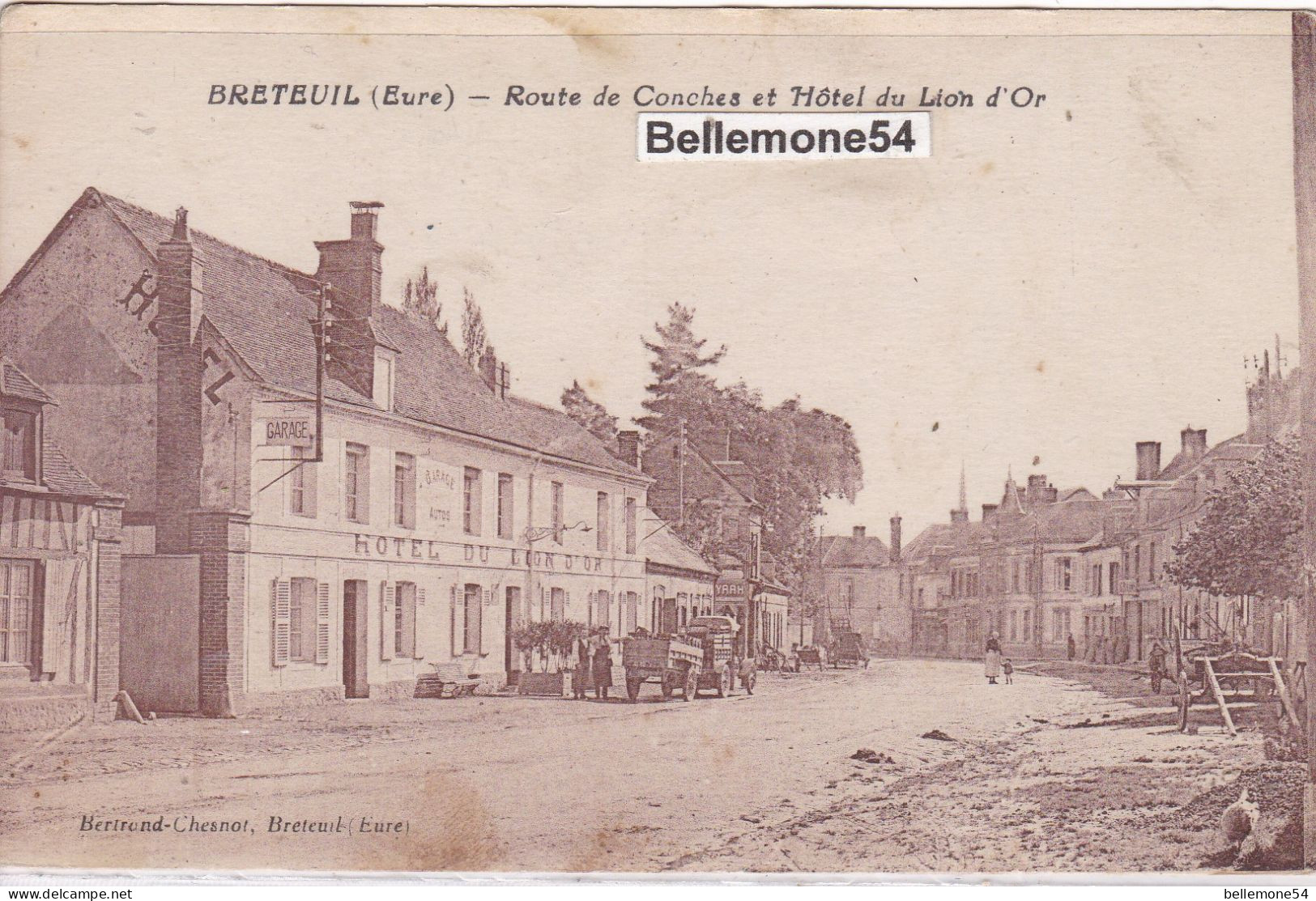 Cpa Dept 27 - Breteuil Route De Conches Et L'hôtel Du Lion D'or (voir Scan Recto-verso) - Breteuil