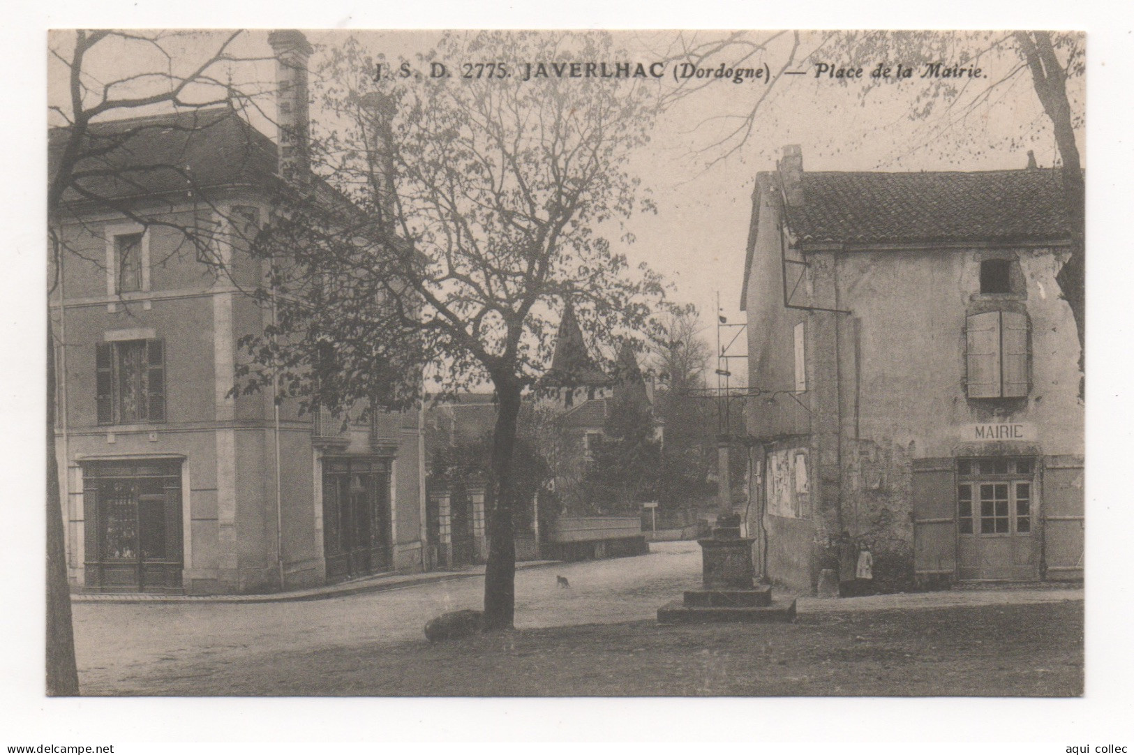 JAVERLHAC    24  DORDOGNE PERIGORD    PLACE DE LA MAIRIE - Autres & Non Classés