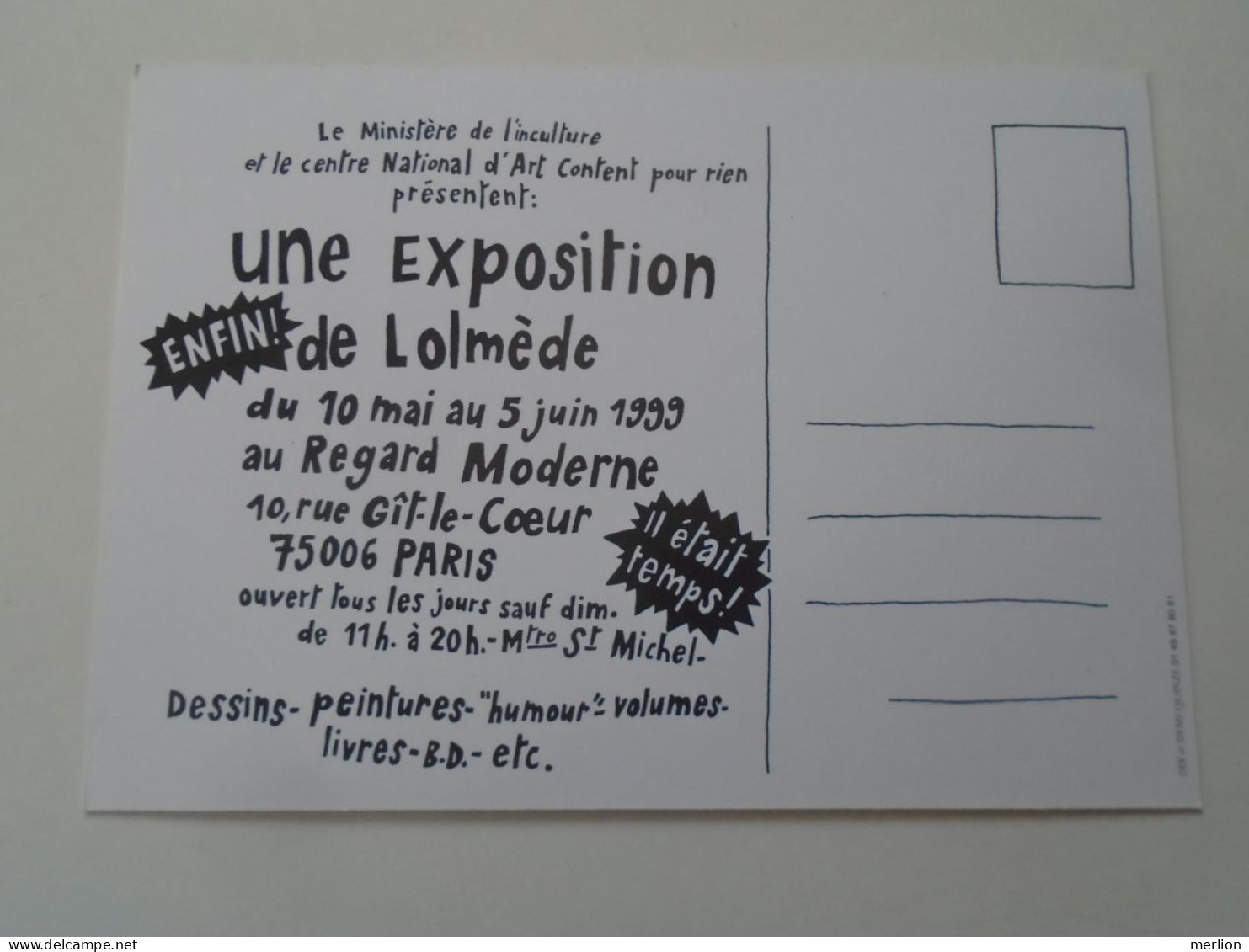 D203280  CPM édition "Dix Et Demi Quinze" - Exposition De Lolmède (Bande Dessinée) Regard Moderne (policiers - Voleurs) - Stripverhalen