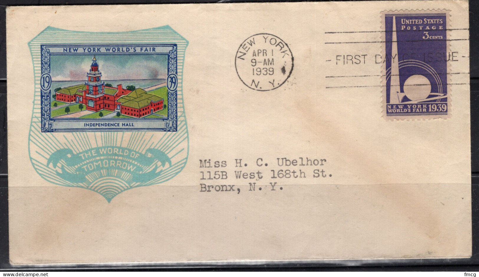 1939 Staehle First Day Cover - World's Fair - Independence Hall - 1851-1940