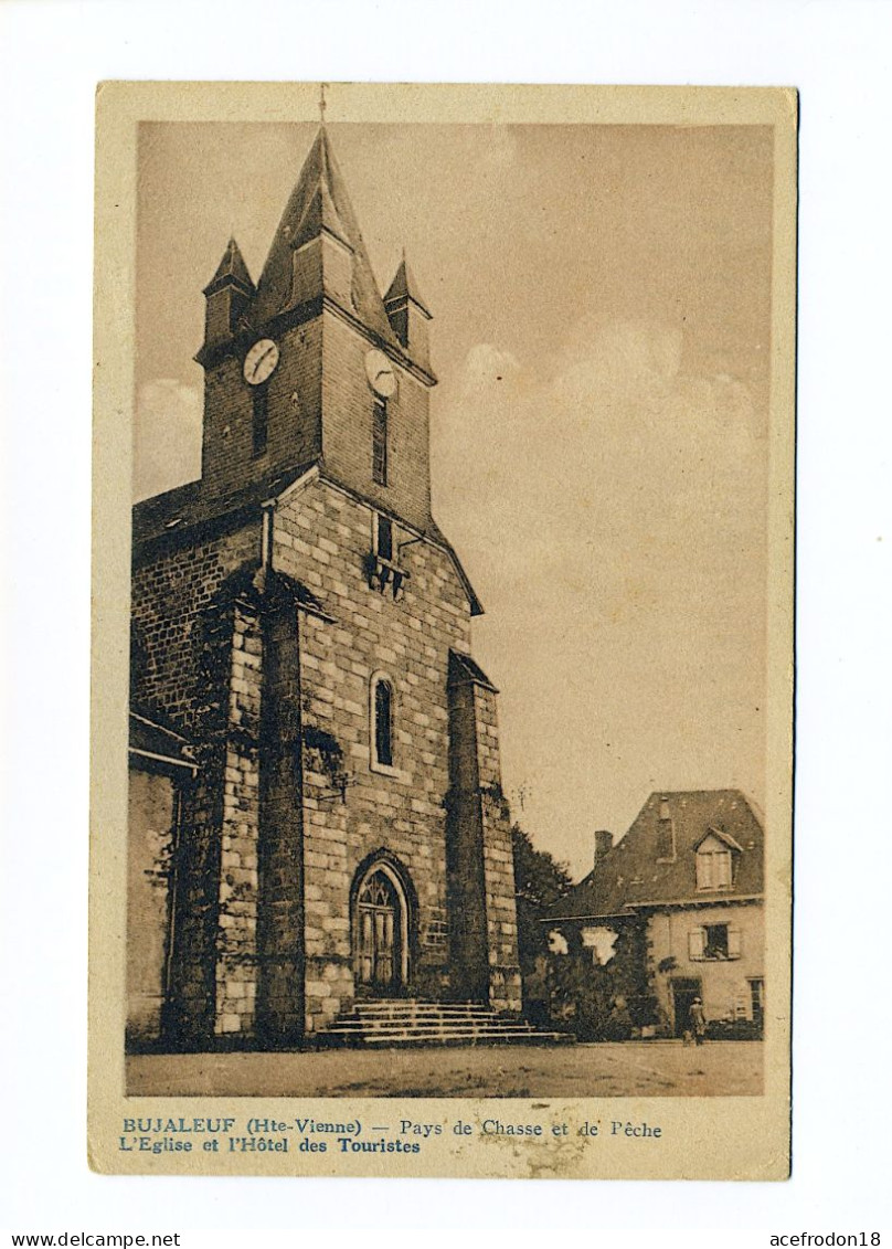 BUJALEUF - Église Et Hôtel Des Touristes - Sonstige & Ohne Zuordnung