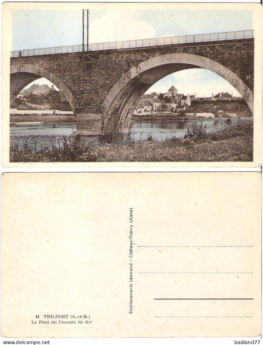 77 - TRILPORT - Le Pont Du Chemin De Fer - Altri & Non Classificati