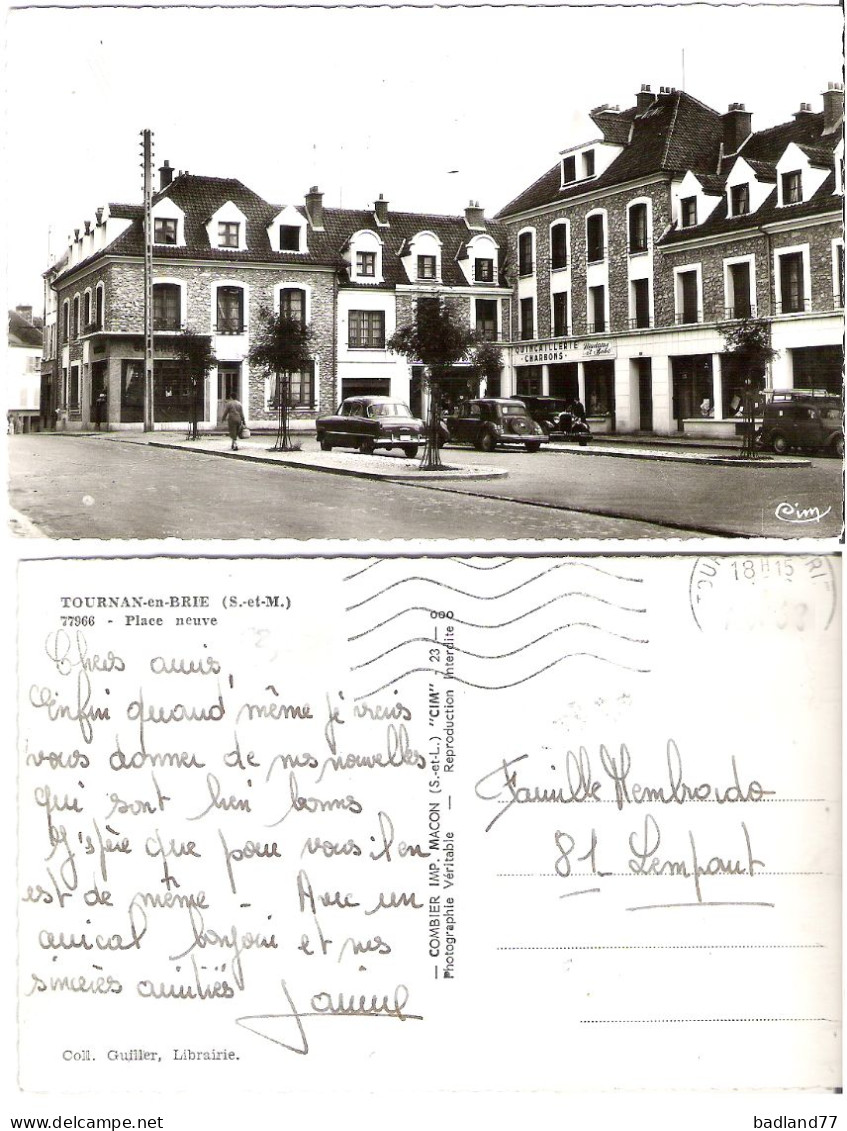 77 - TOURNAN-EN-BRIE - Place Neuve - Tournan En Brie