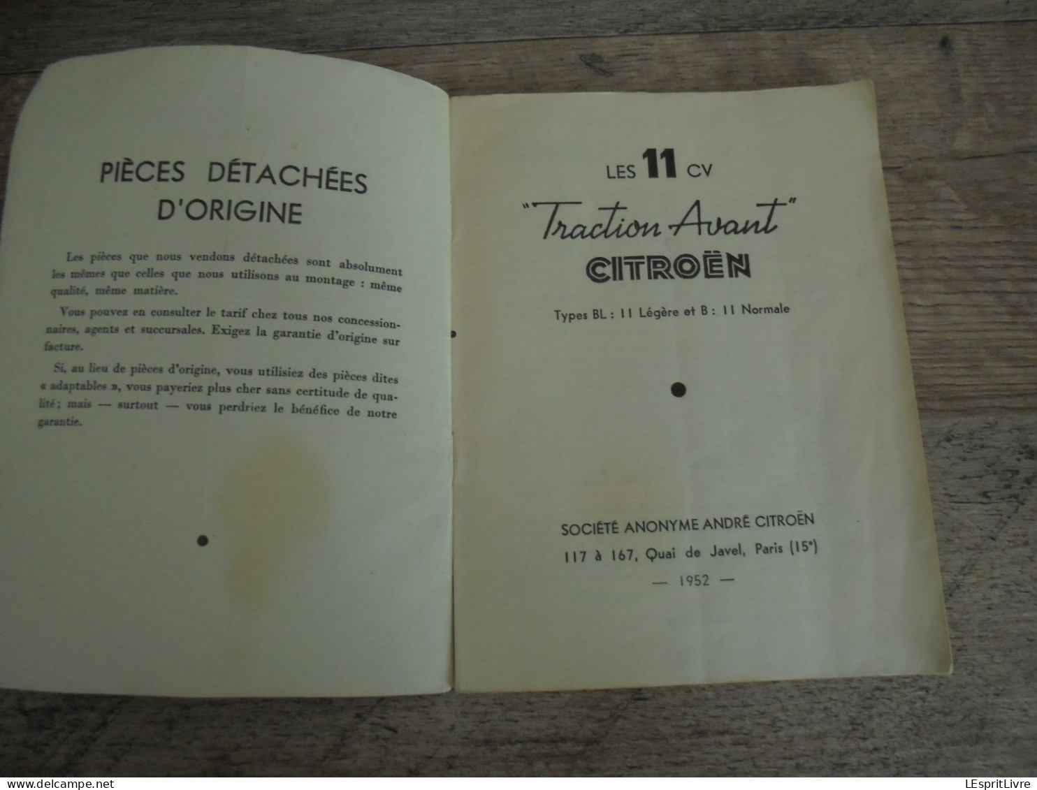 LES 11 CV Traction Avant Type BL 11 Légère Et B 11 Normale 1952 Citroën Automobile Carnet Notice Emploi Entretien - Auto