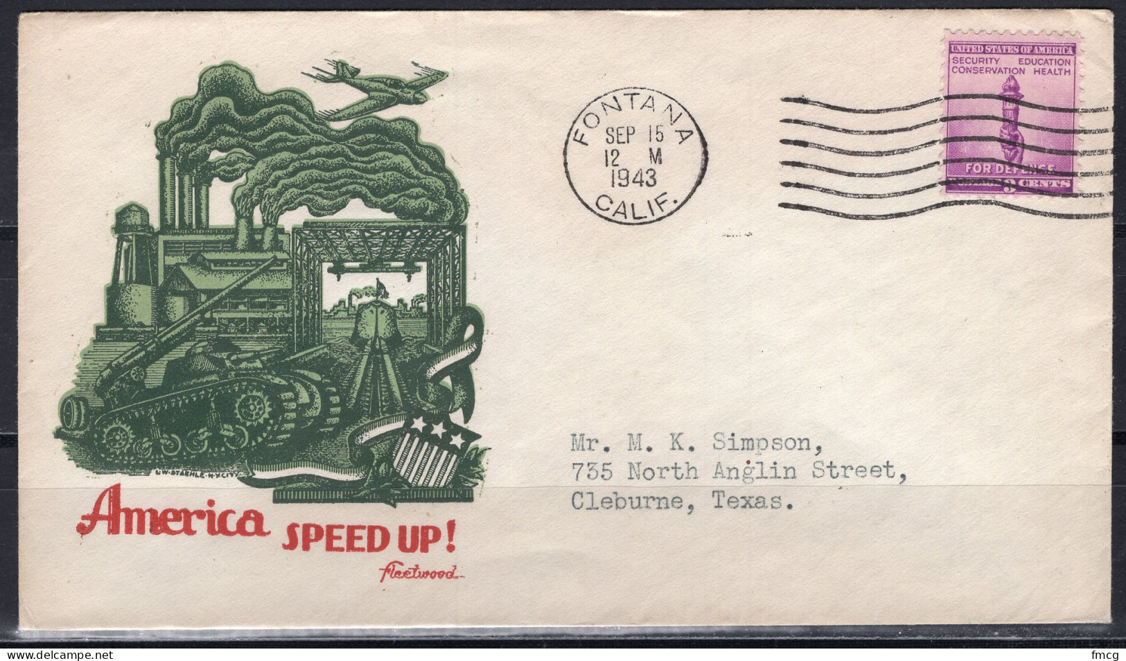 1943 Staehle Cover, World War II, America Speeds Up, Fontana, Calif. Sep 15 - Cartas & Documentos