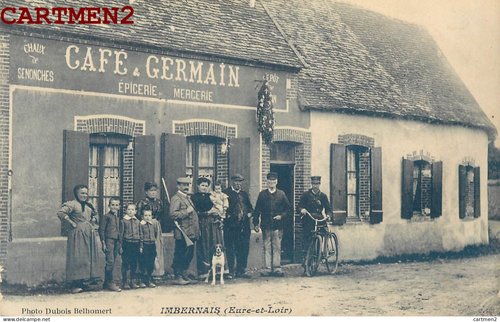 RARE CPA : IMBERMAIS CAFE GERMAIN ANIME CHASSEUR DEVANTURE EPICERIE MERCERIE PHOTO DUBOIS IMBERNAIS 28 - Other & Unclassified