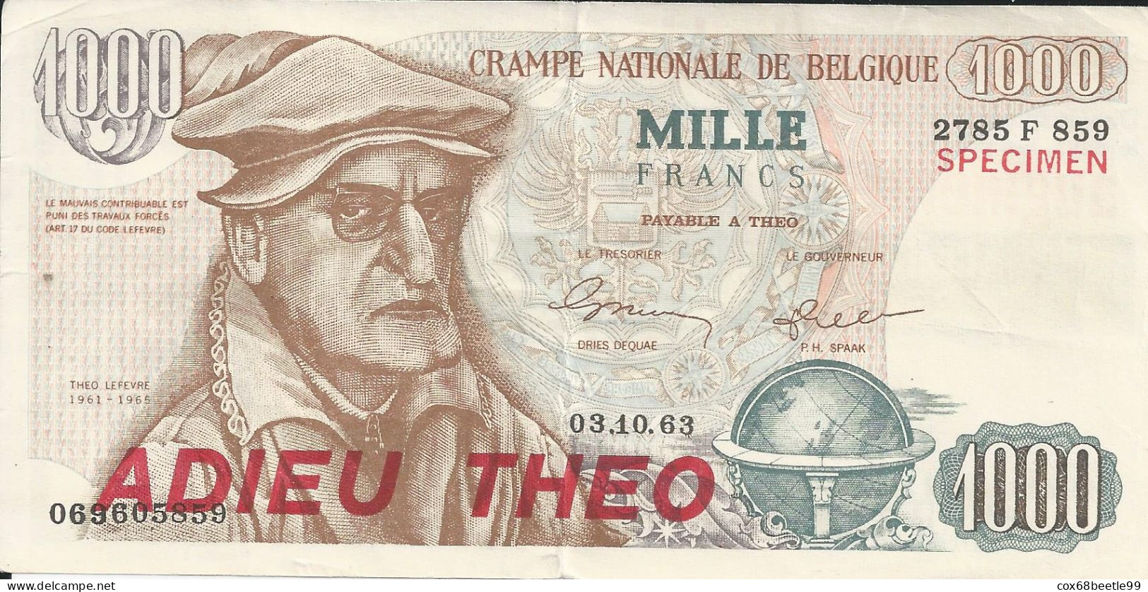 Belgique Publicité Politique Pour Le PLP Contre Théo Lefèvre Billet 1000 Francs Belges 1965 ADIEU THEO Daté 03.10.1963 - Fictifs & Spécimens