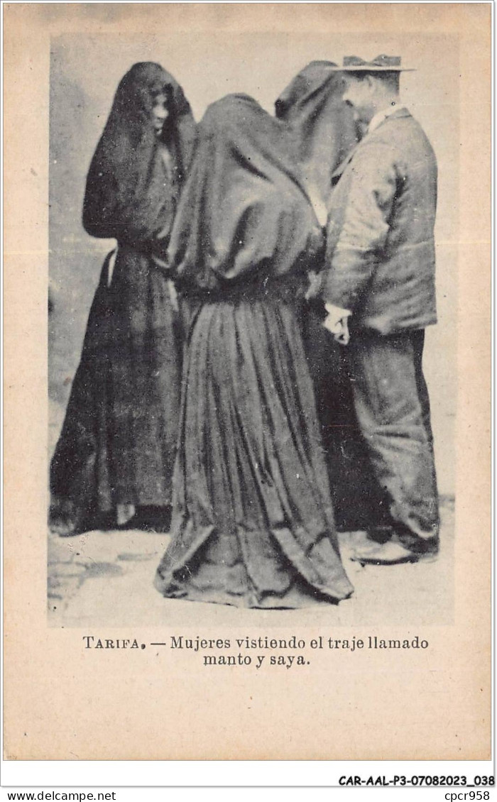 CAR-AALP3-ESPAGNE-0195 - TARIFA-Mujeres Vistiendo El Traje Llamado Manto Y Saya  - Cádiz