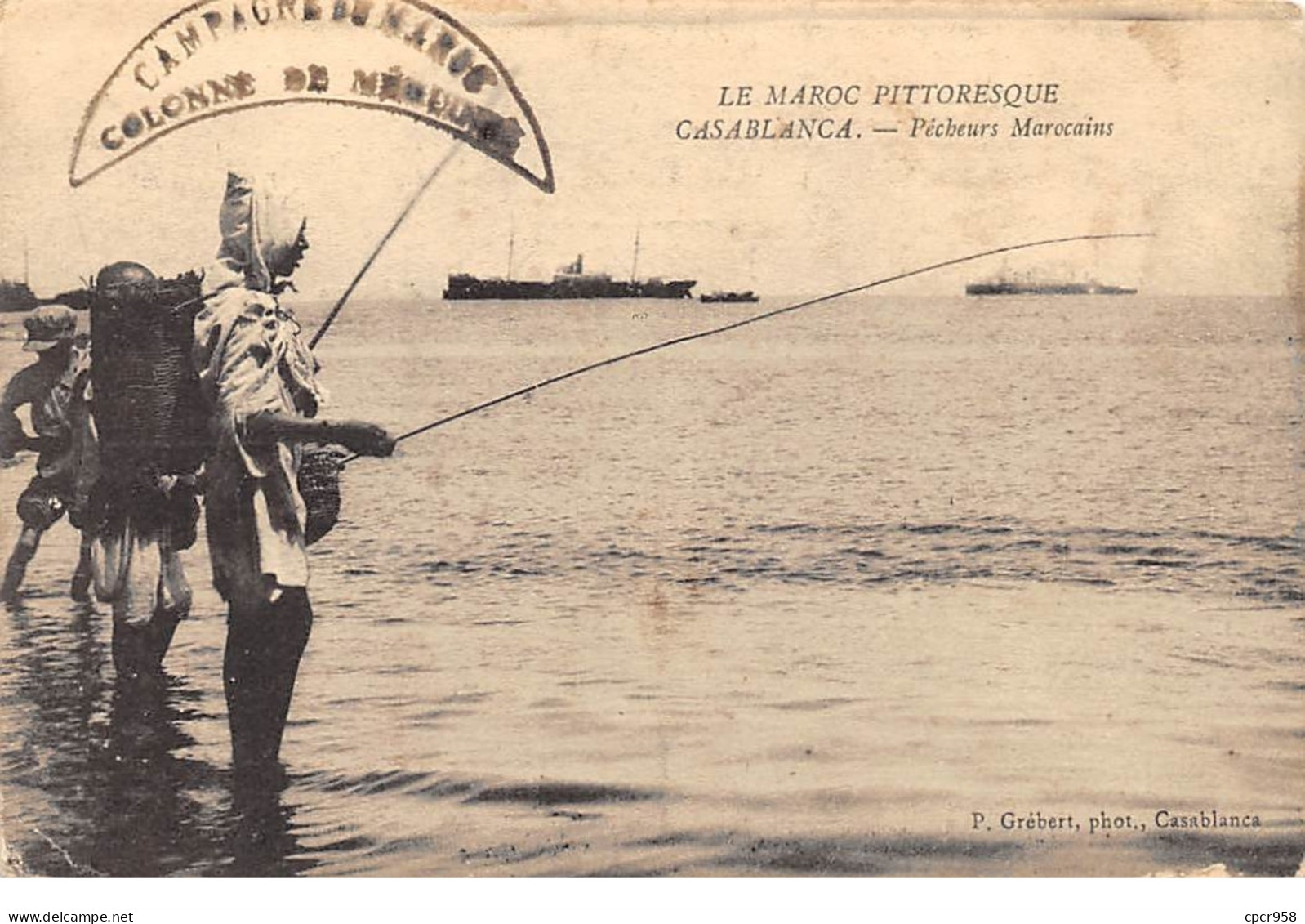 Maroc .n° 108130 . Scenes Et Types . Pecheurs Marocains . Cachet Colonne De Mequinez . - Casablanca