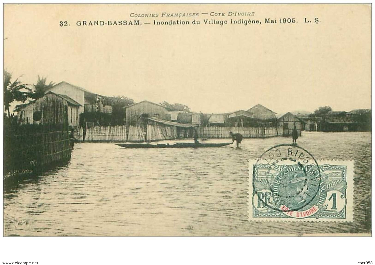 COTE D'IVOIRE.n°31148.GRAND BASSAM.INONDATION DU VILLAGE INDIGENE.MAI 1905 - Elfenbeinküste