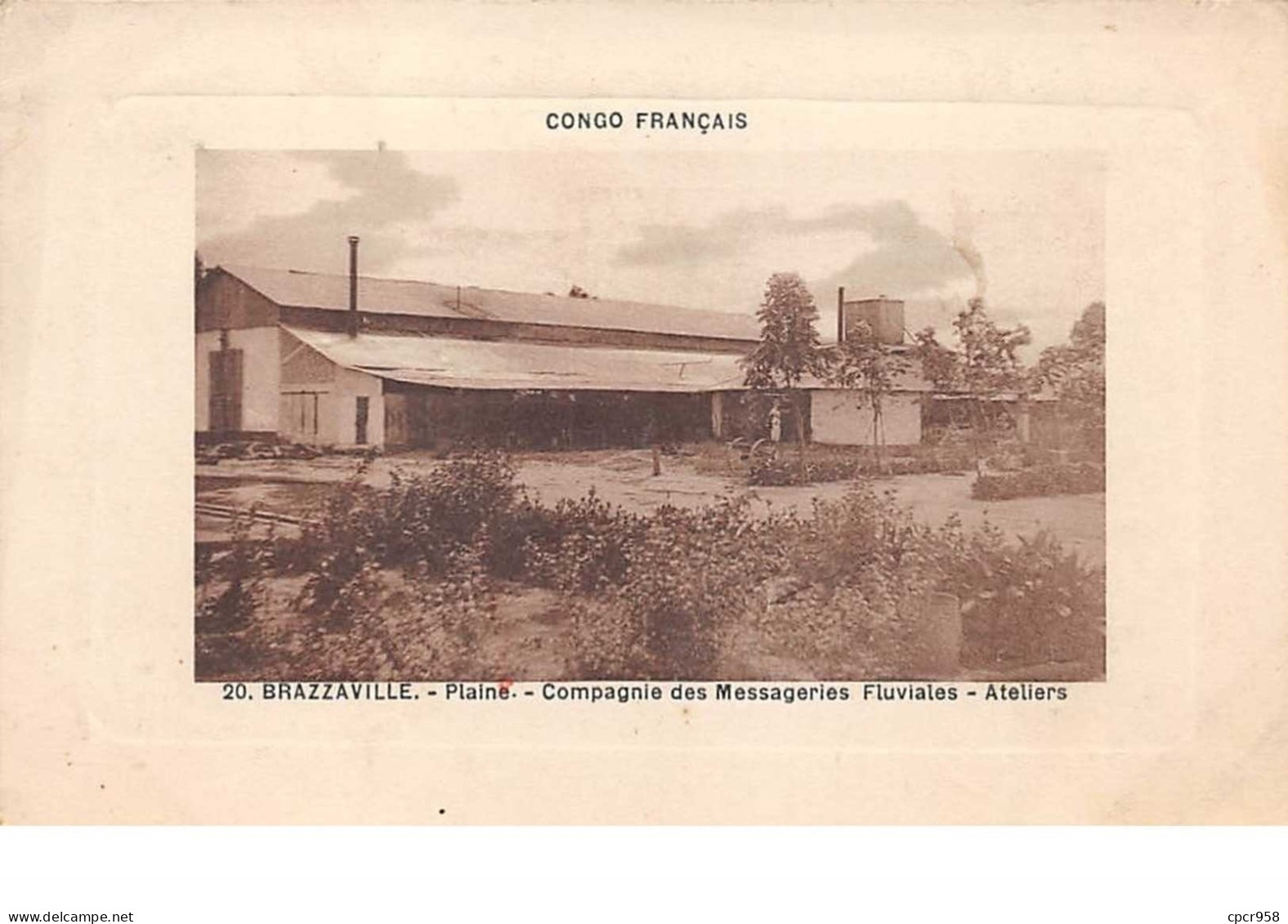 Congo Francais . N°51110 . Brazzaville . Compagnie Des Messagerie Fluviales . Ateliers - Brazzaville