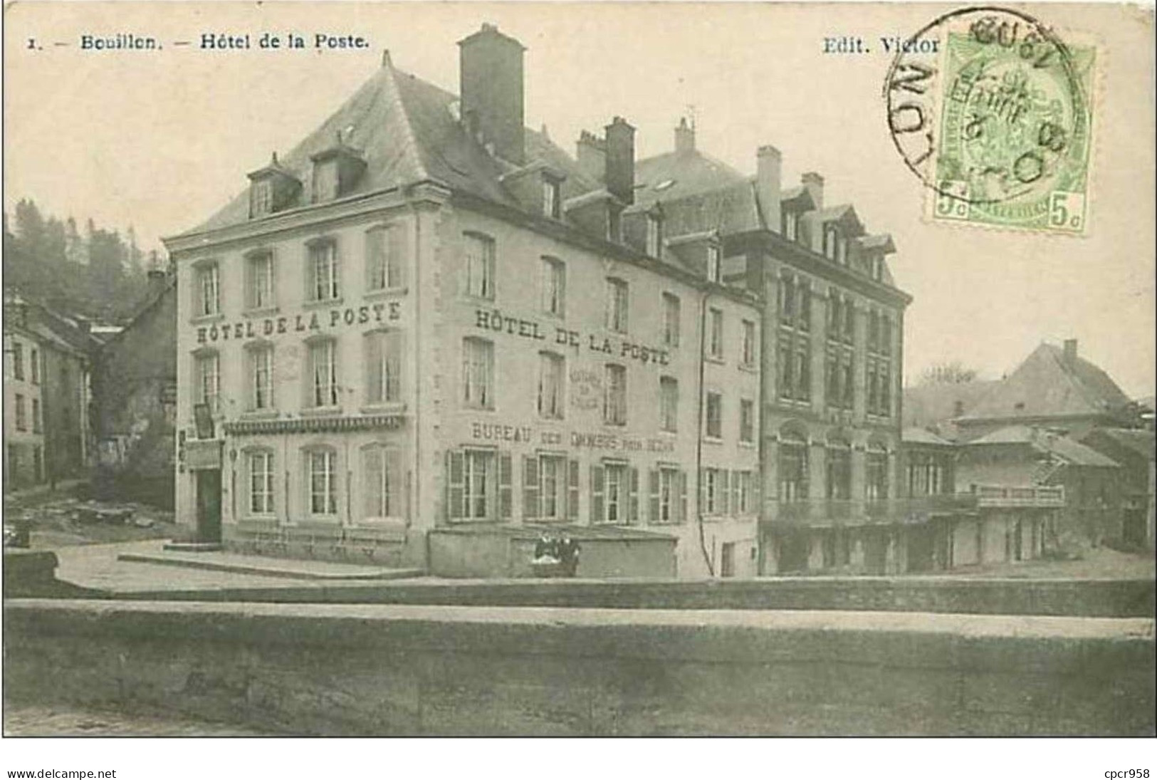 BELGIQUE.BOUILLON.HOTEL DE LA POSTE - Bouillon