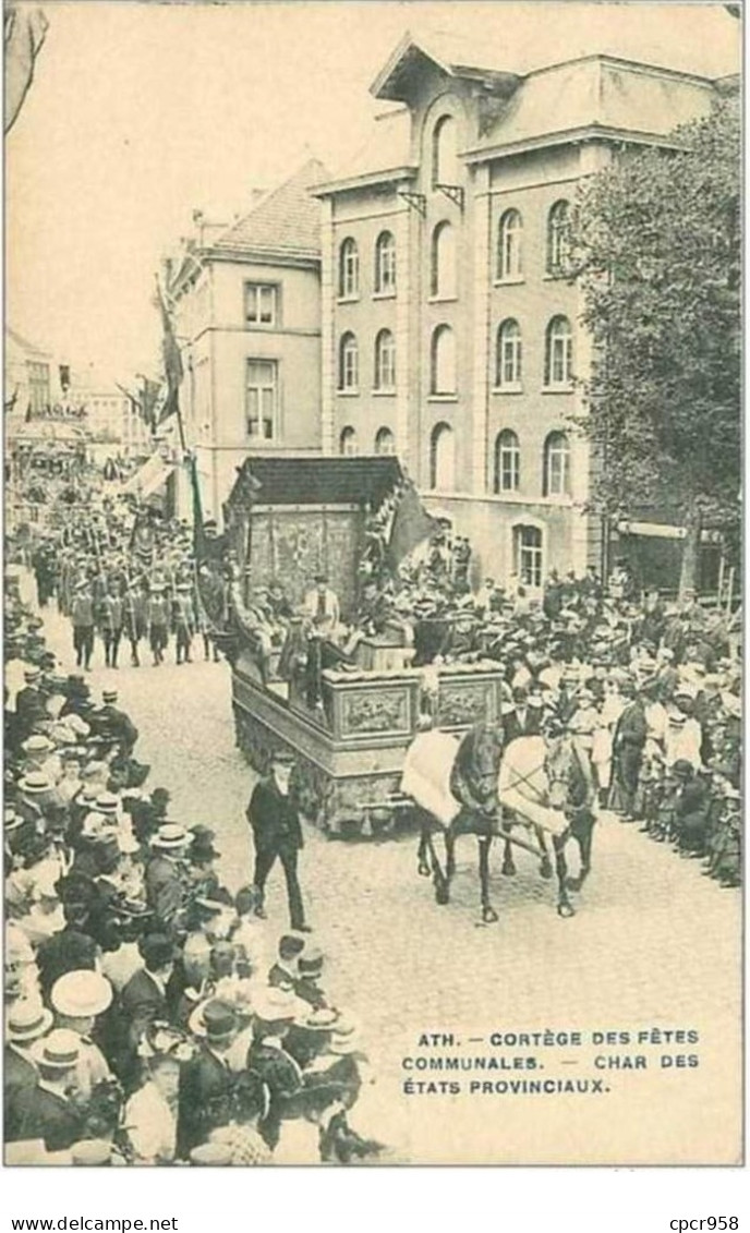 BELGIQUE.ATH.CORTEGE DES FETES COMMUNALES.CHAR DES ETATS PROVINCIAUX - Ath