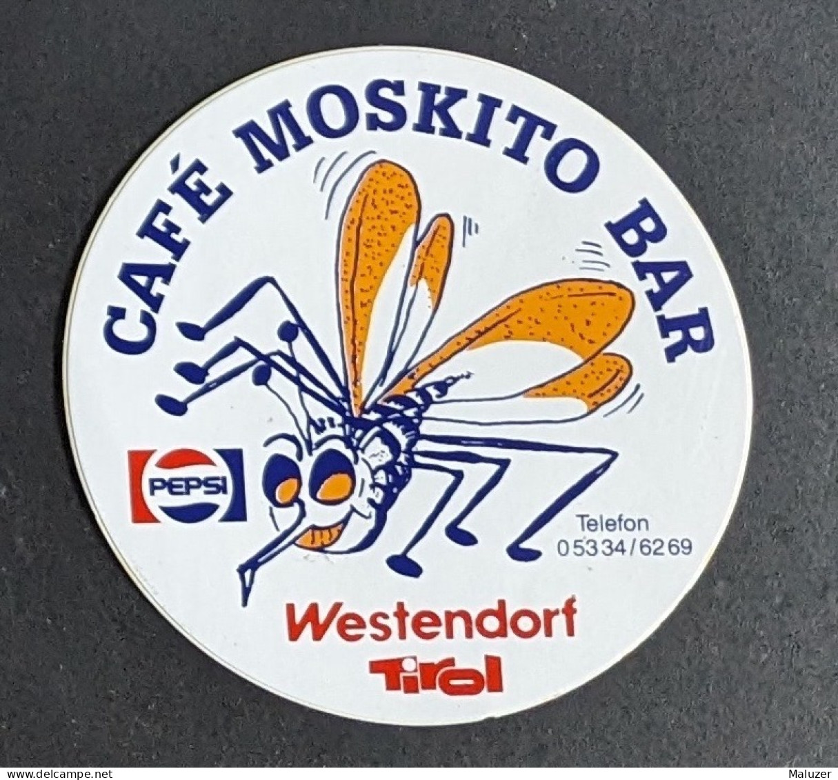 AUTOCOLLANT CAFÉ MOSKITO BAR - WESTEDORF TIROL - AUTRICHE OSTERREICH AUSTRIA - MOUSTIQUE - PEPSI - Stickers