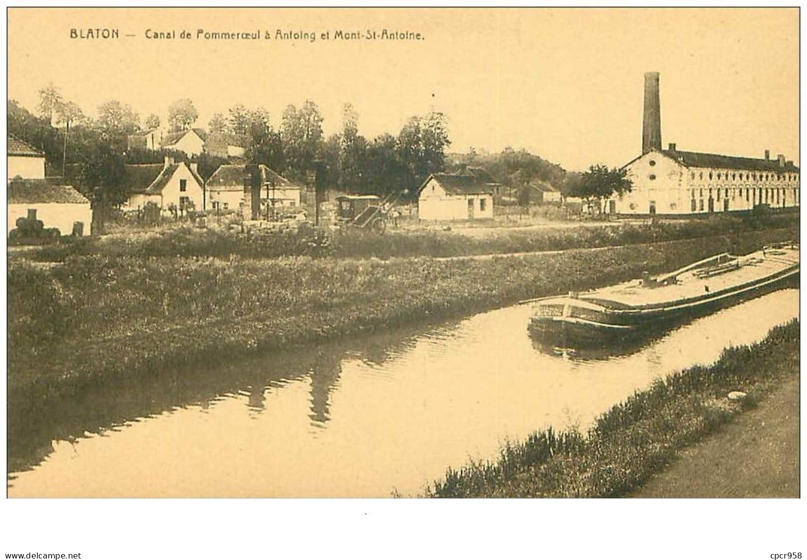 Belgique .n°39566 . Blaton.canal De Pommeroeuil A Antoing Et Mont St Antoine.peniche - Bernissart