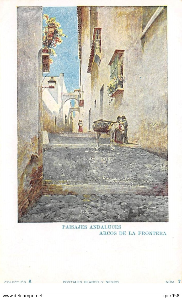Espagne - N°67244 - Paisajes Andaluces - Arcos De La Frontera - Illustrateur, N°7 - Andere & Zonder Classificatie