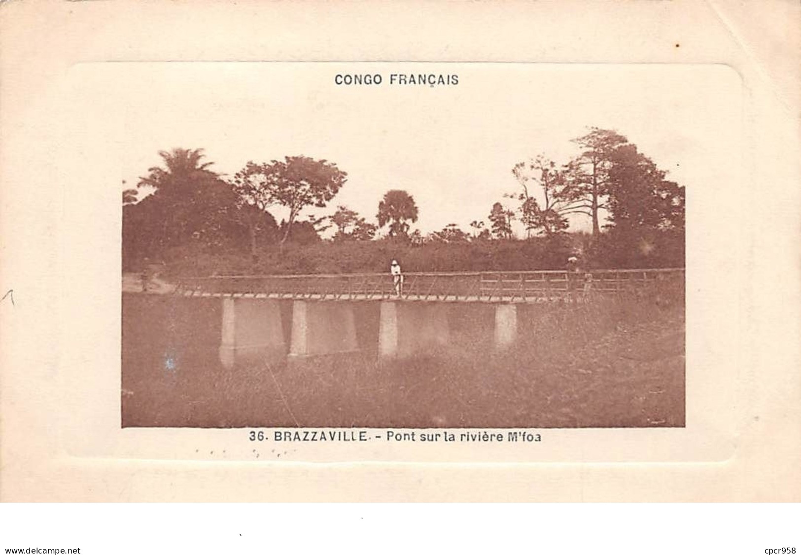 Congo - N°67735 - BRAZZAVILLE - Pont Sur La Rivière M'Foa - Carte Pliée Vendue En L'état - Brazzaville