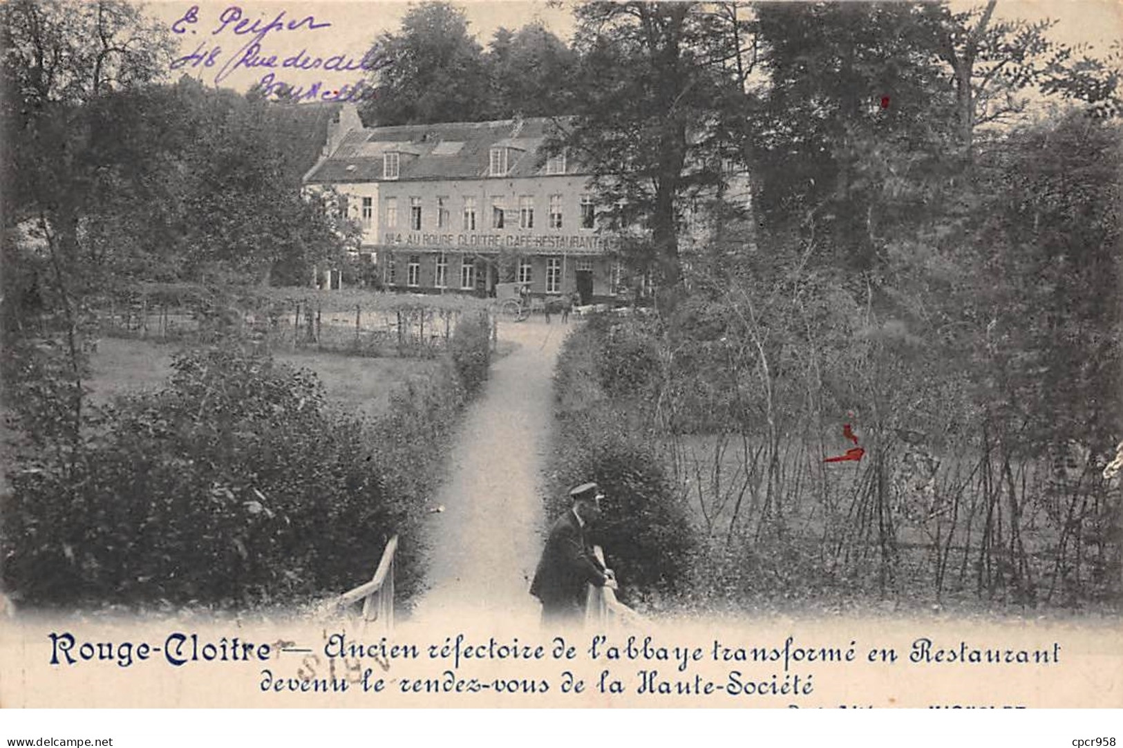 Belgique - N°64733 - COMMUNE - Rouge-Cloître - Ancien Réfectoire De L'abbaye ... Restaurant ... - Carte Peu Courante - Auderghem - Oudergem