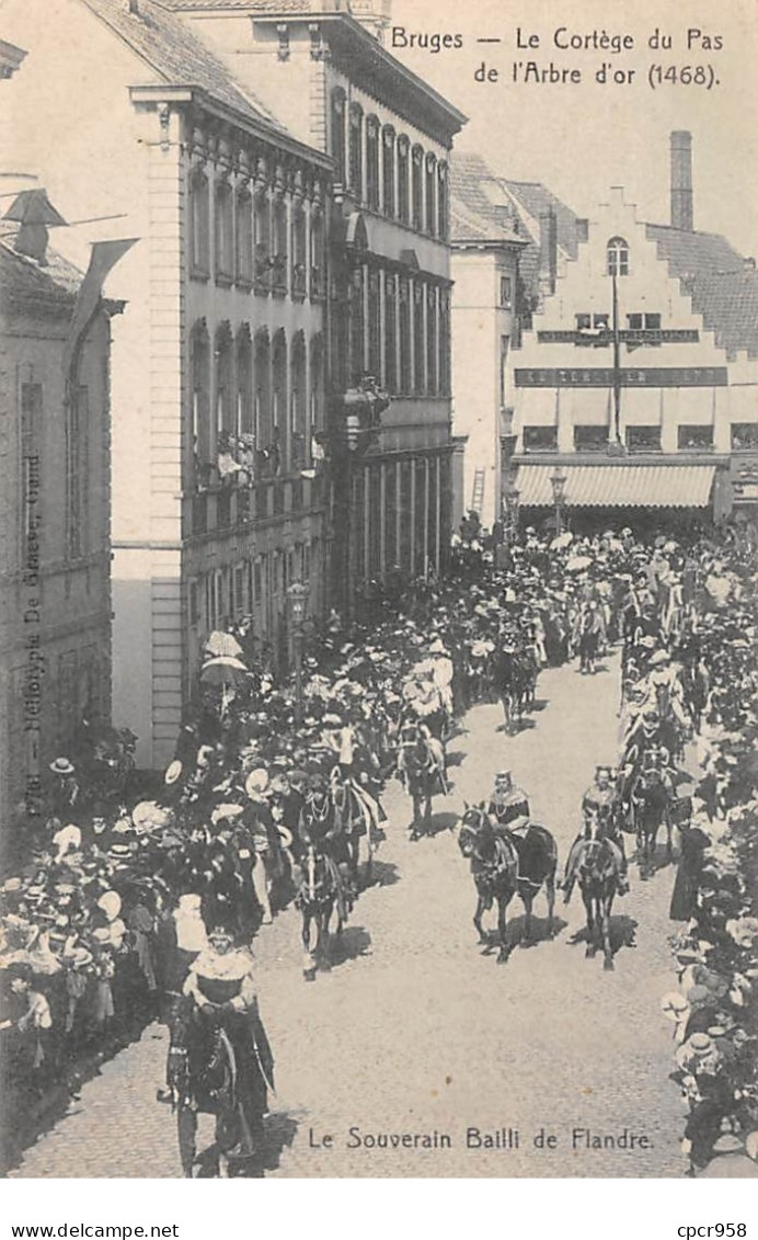 Belgique - N°64725 - BRUGES - Le Cortège Du Pas De L'Arbre D'Or (1468) - Le Souverain Bailli De Flandre - Brugge