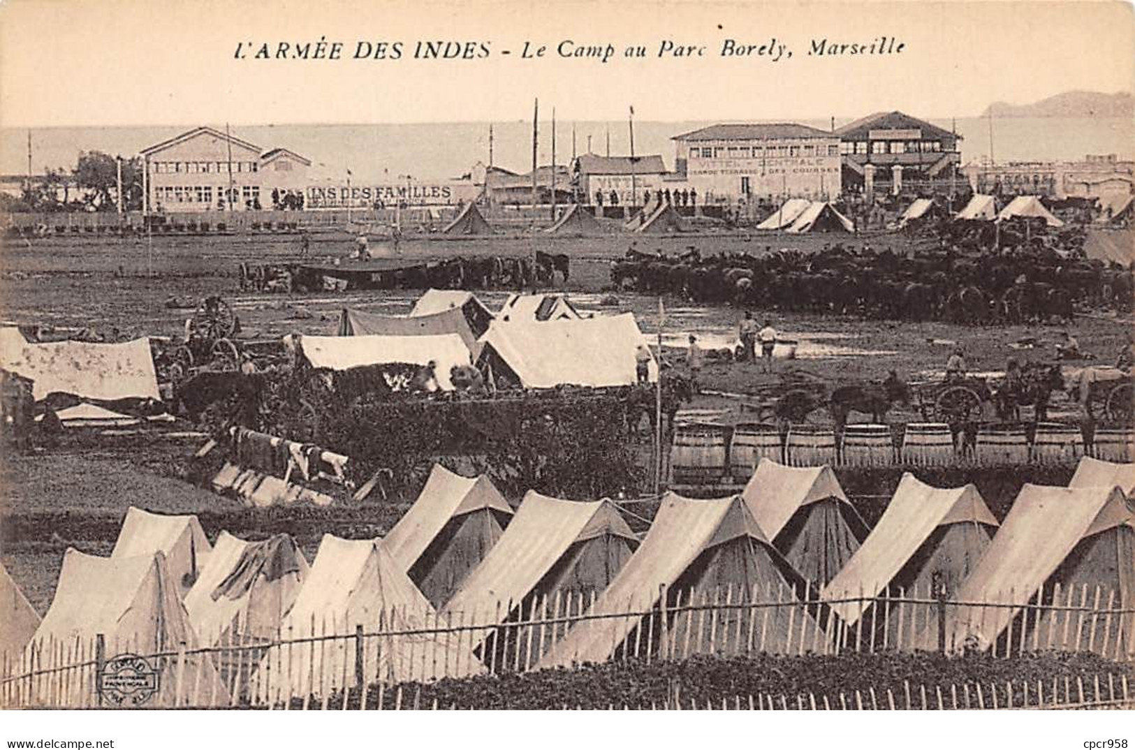 Inde - N°73907 - L'Armée Des Indes - Le Camp Au Parc Borely - Marseille - India