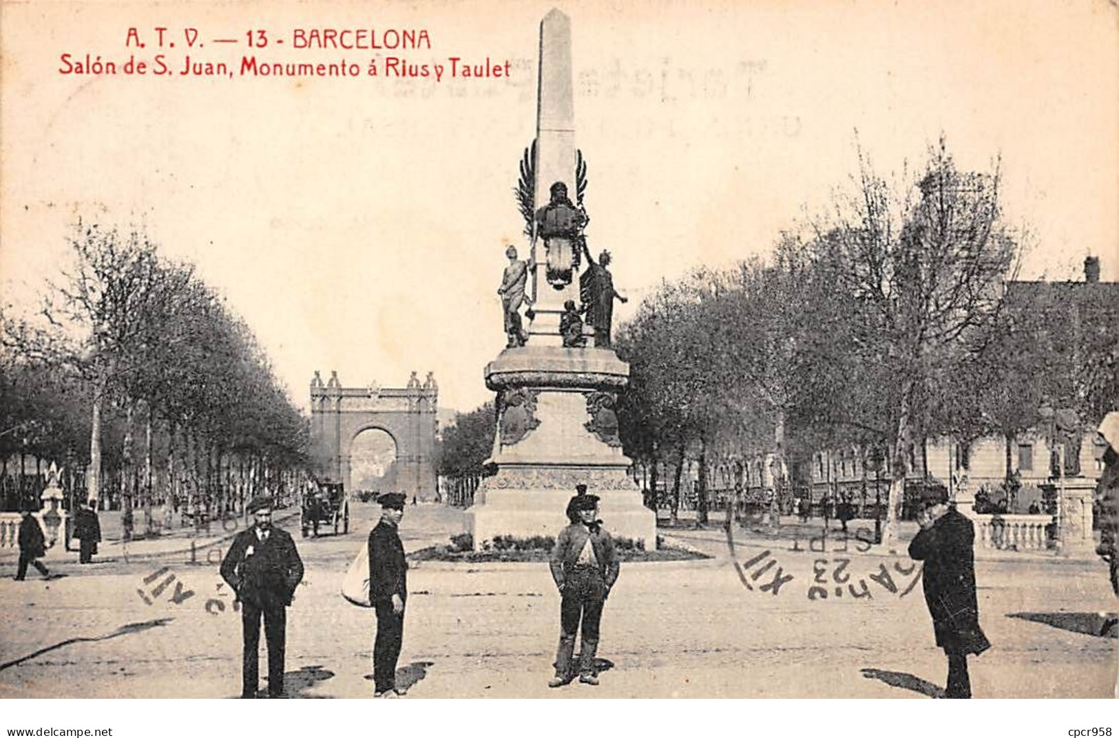 Espagne - N°73765 - BARCELONA - Salon De S. Juan Monumento à Rius Y Taulet - Barcelona