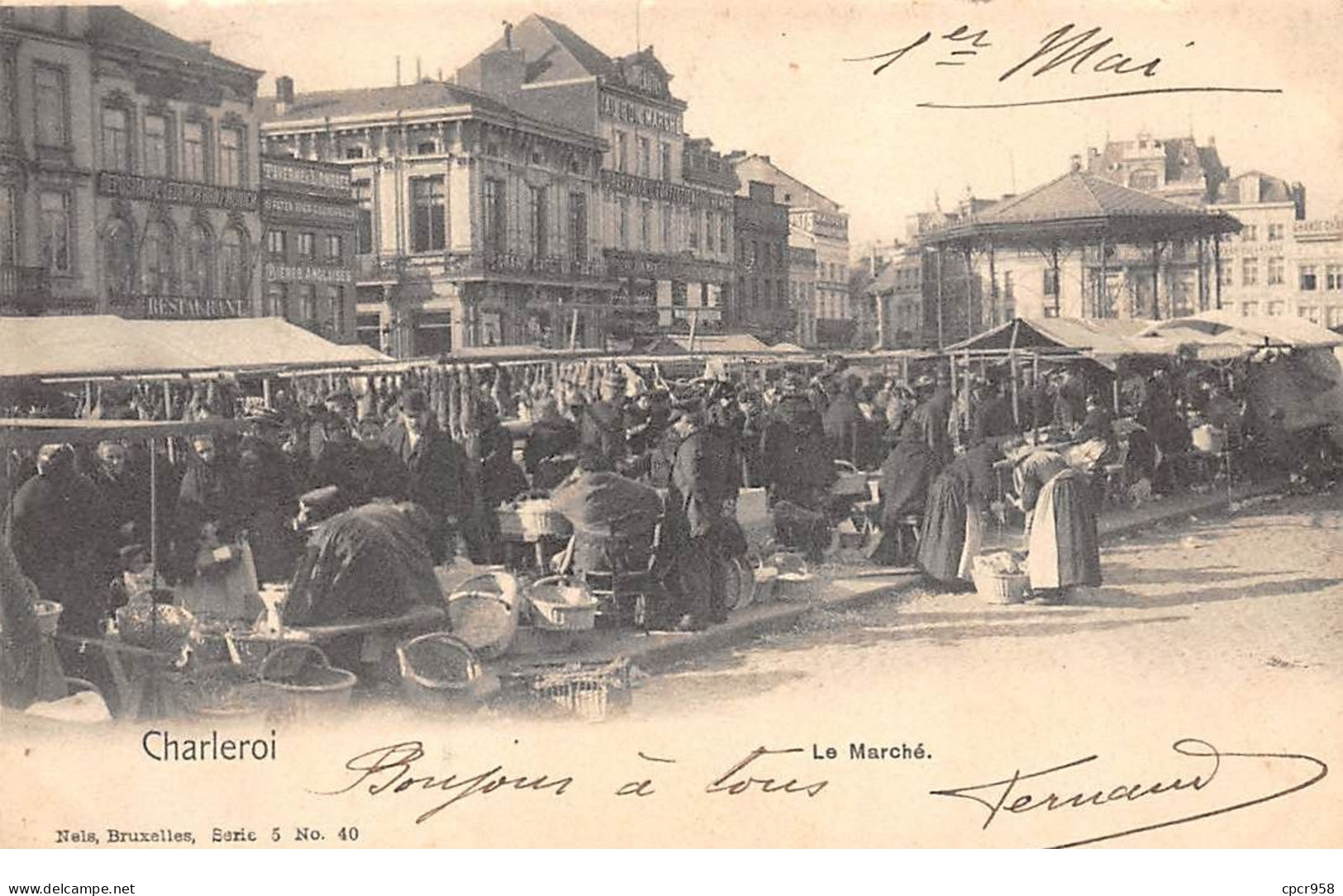 Belgique - N°71397 - CHARLEROI - Le Marché - Charleroi