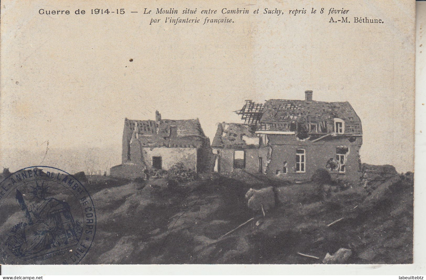 GUERRE 1914- Moulin Situé Entre Cambrin Et Suchy Repris Le 8 Février  L'Infanterie Française - PAS DE CALAIS  PRIX FIXE - War 1914-18