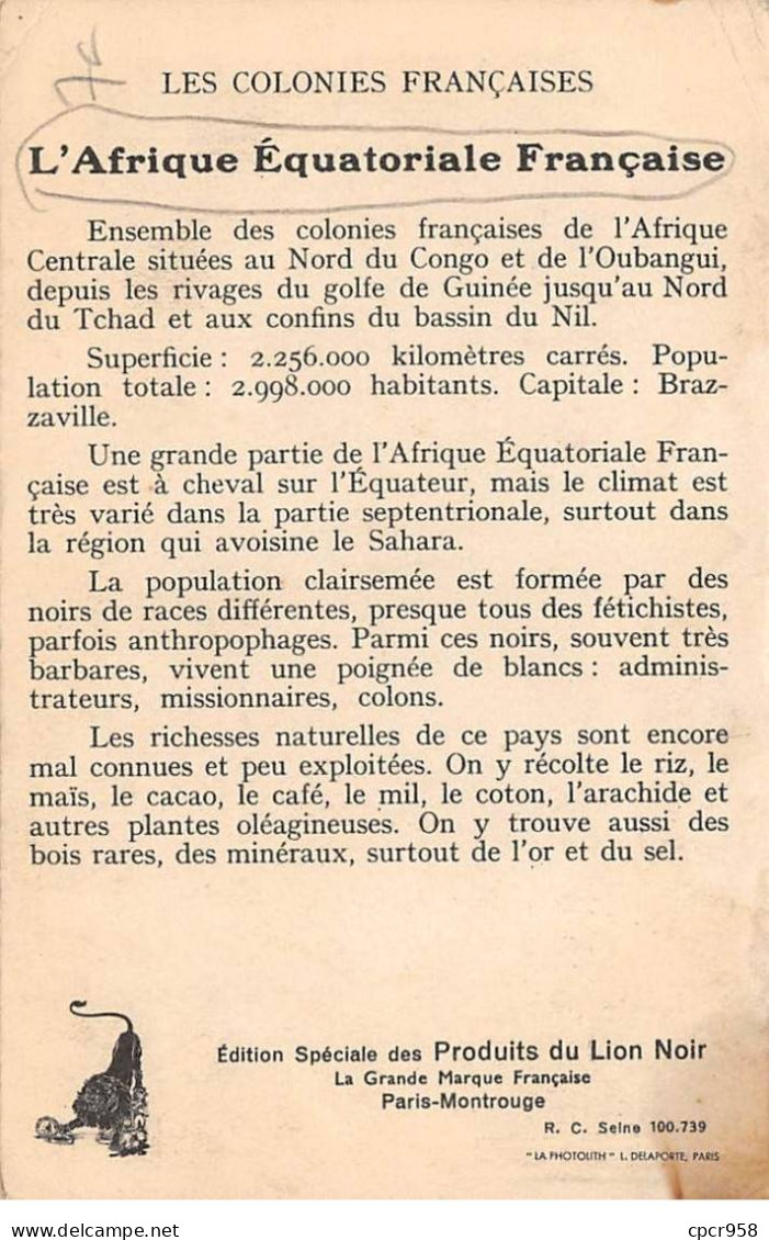 Afrique - N°80006 - Colonies Françaises L'AFRIQUE EQUATORIALE - Edition Spéciale Des Produits Du Lion Noir - Unclassified